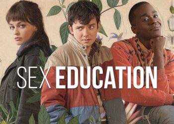 هرآنچه باید درباره 4 فصل سریال Sex Education بدانید